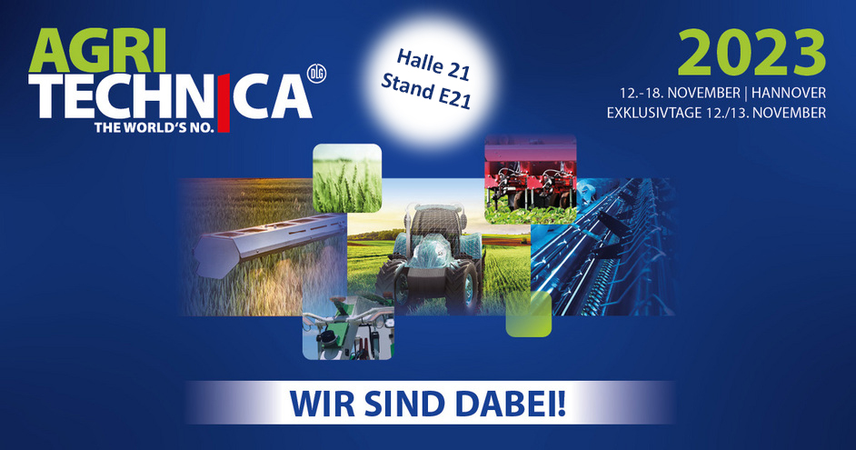 Agritechnica 2023 - Wir sind dabei